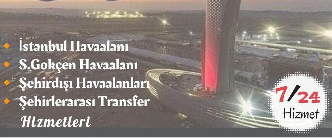 -Şöförlü Vito Kiralama-İstanbul Havalimanı Vip Vito Transfer-Sabiha Gökçen Havalimanı Vip Vito Transfer-Şehirlerarası 7 Kişilik Vip